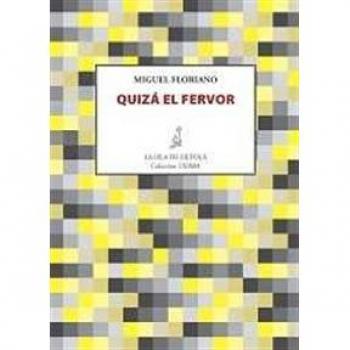 Quiza El Fervor