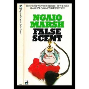Ngaio Marsh False Scent (The Alleyn Mysteries)