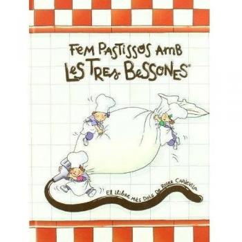 Fem pastissos amb les tres bessones (Tapa dura).