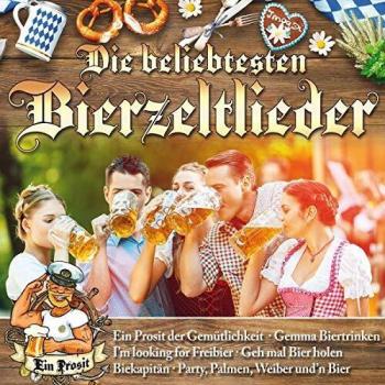 Die beliebtesten Bierzeltlieder