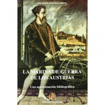 La marina de guerra de los austrias