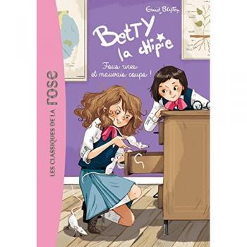 Betty la chipie, Tome 2 : Fous rires et mauvais coups !