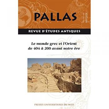 Le monde grec et l'Orient de 404 à 200 avant notre ère