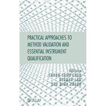 Practical Approaches to Method Validation and Essential Instrument Qualification