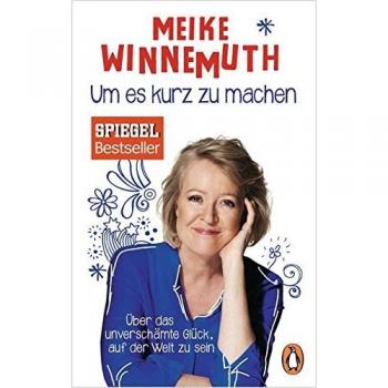 Um es kurz zu machen: Über das unverschämte Glück, auf der Welt zu sein