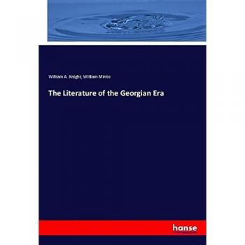 The Literature of the Georgian Era