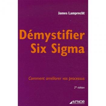 Démystifier Six Sigma