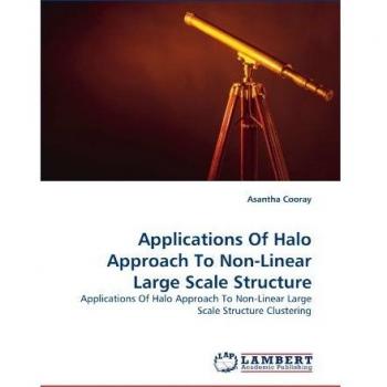 Applications Of Halo Approach To Non-Linear Large Scale Structure