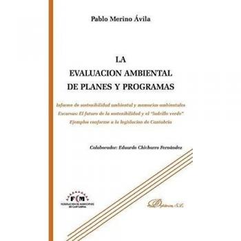 La evaluación ambiental de planes y programas
