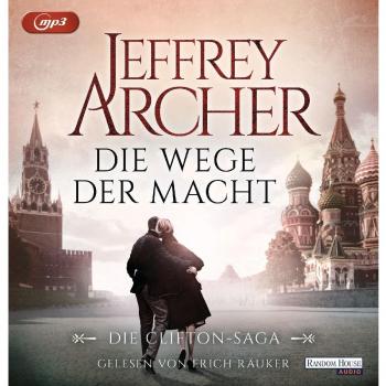 Die Wege der Macht: Die Clifton-Saga 5 -