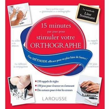15 minutes par jour pour stimuler son orthographe