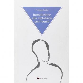 Introduzione alla metafisica per l'uomo