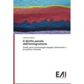 Maisto, Valentina: Il diritto penale dell'immigrazione