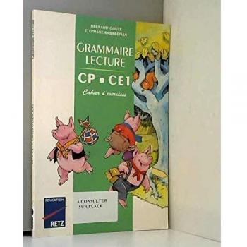 Grammaire et lecture, CP, CE1, cahier d'exercices