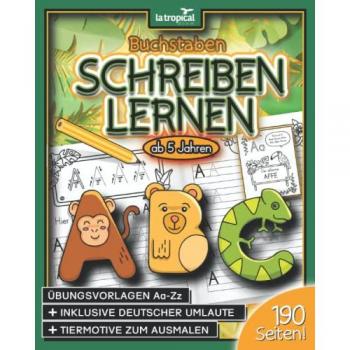 Buchstaben schreiben lernen ab 5 Jahren
