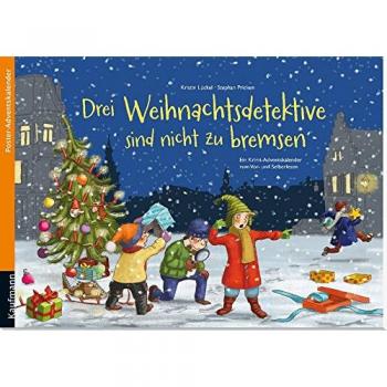 Drei Weihnachtsdetektive sind nicht zu bremsen: Poster-Adventskalender