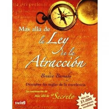 Más allá de la ley de la atracción