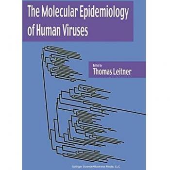 The Molecular Epidemiology of Human Viruses