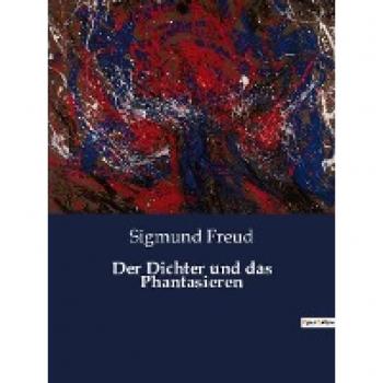 Der Dichter und das Phantasieren