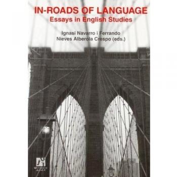 In-Roads of Language. Essay in English Studies