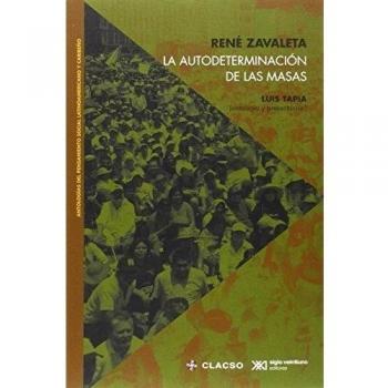 La autodeterminación de las masas (Tapa blanda).