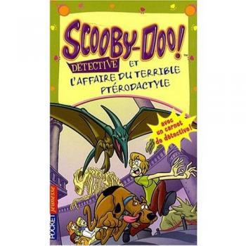 Scooby-Doo détective : Scooby-Doo et l'affaire du terrible ptérodactyle