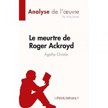 Le meurtre de Roger Ackroyd: de Agatha Christie
