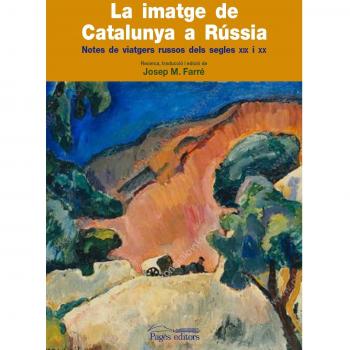La imatge de catalunya a russia (Tapa blanda).
