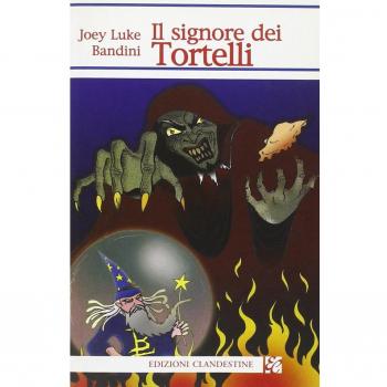 Il signore dei tortelli