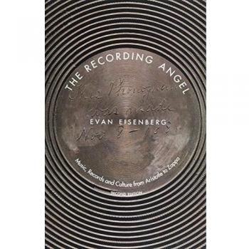 The Recording Angel : Music, Records and Culture from Aristotle to Zappa