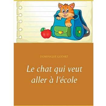 Le chat qui veut aller à l'école