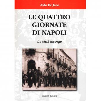 Le quattro giornate di Napoli. La città insorge