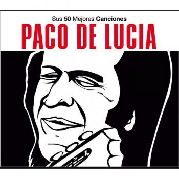 Top 50 des Œuvres de Paco de Lucía