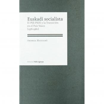 Euskadi socialista 1976-1980