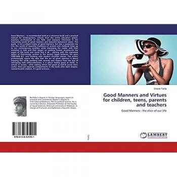 Good Manners and Virtues for children teens parents and teachers