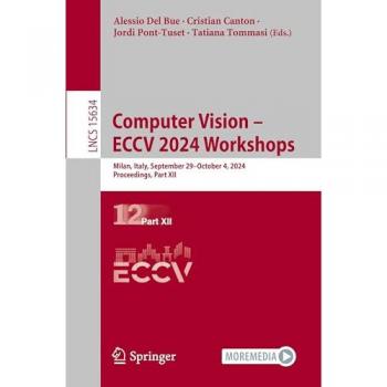 Computer Vision – ECCV 2024 Workshops