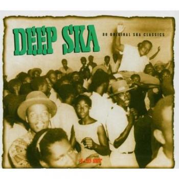 DEEP SKA80 ORIGINAL SKA CLASS