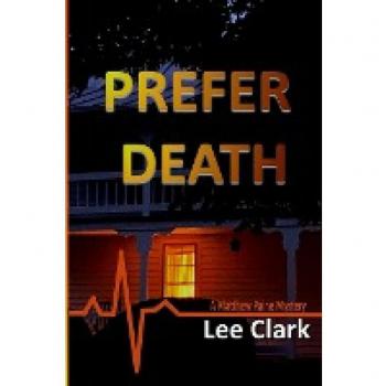 Prefer Death: A Matthew Paine Mystery