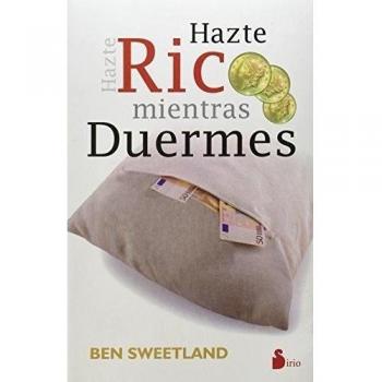 Hazte rico mientras duermes
