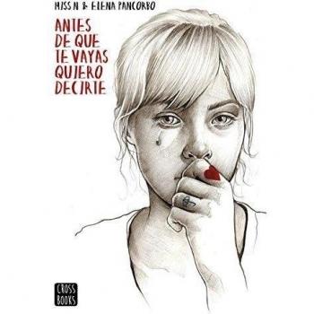 Antes de que te vayas quiero decirte