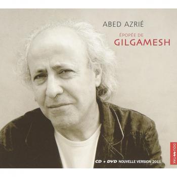 Epopee de Gilgamesh (CD+DVD)