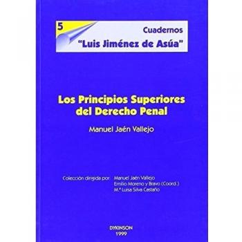Los principios superiores del derecho penal