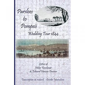 Parsloes to Pompeii Wedding Tour 1844