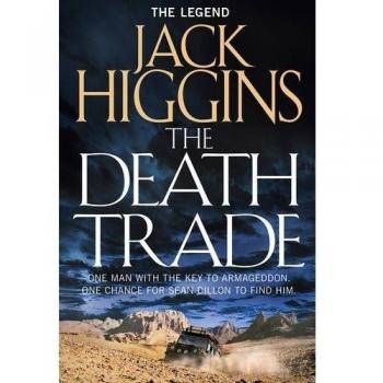 The Death Trade (Sean Dillon Series, Book 20)
