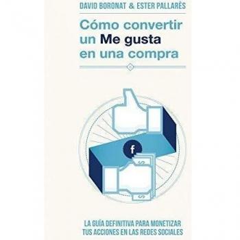 Cómo convertir un «me gusta» en una compra