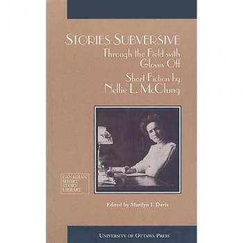 Stories Subversive, Canadian Short Stories Series