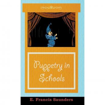 Puppetry in Schools