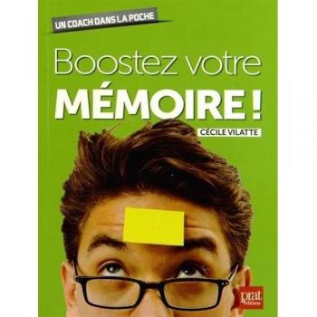 Boostez votre mémoire !