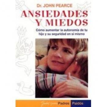 ANSIEDADES Y MIEDO