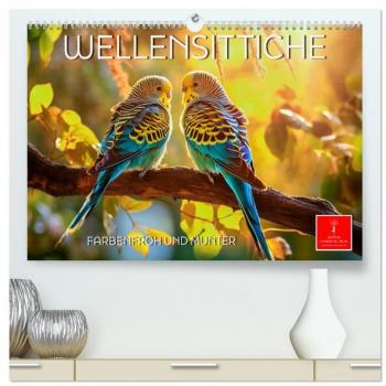 Wellensittiche farbenfroh und munter (hochwertiger Premium Wandkalender 2025 DIN A2 quer) Kunstdruck in Hochglanz